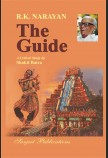 R. K. NARAYAN: THE GUIDE